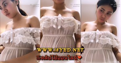คลิปหลุดสาวไทยในชุดซีทรู เสื้อในไม่ใส่มาโชว์ไลฟ์สดหัวนมโผล่บางๆให้เห็นแล้วเงี่ยน
